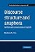 Discourse Structure and Anaphora: Written and Conversational English (Cambridge Studies in Linguistics)