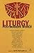 Liturgy in a Postmodern World
