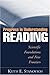 Progress in Understanding Reading: Scientific Foundations and New Frontiers