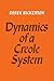 DYNAMICS OF A CREOLE SYSTEM.