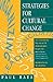 Strategies for Cultural Change