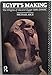 Egypt's Making: The Origins of Ancient Egypt 5000-2000 BC