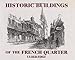 Historic Buildings of the French Quarter