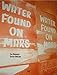 Eva Weinmayr, Gustav Metzger: Water Found on Mars (Emanating)