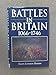Battles in Britain 1066-1746