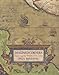 Imagined Corners: Exploring the World's First Atlas