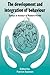 Development & Integration Behaviour: Essays in Honour of Robert Hinde