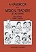 A Handbook for Medical Teachers