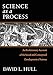 Science as a Process: An Evolutionary Account of the Social and Conceptual Development of Science (Science and its Conceptual Foundations Series) (Science & Its Conceptual Foundations S.)