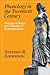 Phonology in the Twentieth Century: Theories of Rules and Theories of Representations