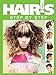 Hair's How, Step-by-step: 64 Styles from the World's Best Stylists / De Los Mejores Estilistas Del Mundo Volume 3