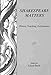 Shakespeare Matters : History, Teaching, Performance