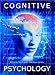Cognitive Psychology