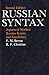 Russian Syntax: Aspects of Modern Russian Syntax and Vocabulary