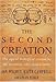 The Second Creation: The Age of Biological Control by the Scientists Who Cloned Dolly