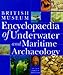 Encyclopaedia of Underwater and Maritime Archaeology