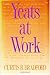 Yeats at Work