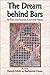 The Dream Behind Bars: The Story of the Prisoners of Zion from Ethiopia