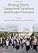 Strong Starts, Supported Transitions and Student Success