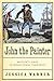 John the Painter:The First Modern Terrorist