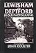 Lewisham and Deptford in Old Photographs (Britain in Old Photographs)