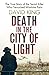 Death in the City of Light: The True Story of the Serial Killer Who Terrorised Wartime Paris