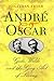 Andre & Oscar: Gide, Wilde and the Gay Art of Living