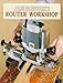 John Sainsbury's Router Workshop