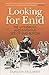 Looking for Enid: The Mysterious and Inventive Life of Enid Blyton