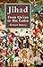 Jihad: From Qu'ran to Bin Laden