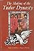 The Making of the Tudor Dynasty (Illustrated history paperbacks series)