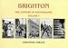 Brighton: v. 1: The Century in Photographs