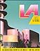LA Lost & Found: An Architectural History of Los Angeles