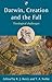 Darwin, Creation and the Fall: Theological Challenges