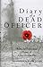 Diary of a Dead Officer