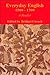 Everyday English, 1500-1700: A Reader