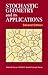 Stochastic Geometry and Its Applications (Wiley Series in Probability & Statistics)
