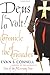 Deus Lo Volt!: A Chronicle of the Crusades