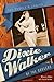 Dixie Walker of the Dodgers: The People's Choice