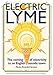 Electric Lyme: The Coming of Electricity to an English Seaside Town