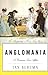 Anglomania: A European Love Affair