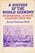 A History of the World Economy: International Economic Relations since 1850