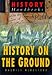 History on the Ground (History Handbooks)
