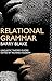 Relational Grammar (Croom Helm Linguistic Theory Guides)