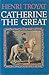 Catherine the Great