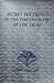 Secret Doctrines of the Tibetan Books of the Dead