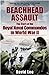 Beachhead Assault: The Story of the Royal Navy Commandos of World War II