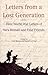 Letters From A Lost Generation: First World War Letters of Vera Brittain and Four Friends