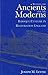 Between the Ancients and Moderns: Baroque Culture in Restoration England