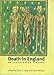 Death In England: An Illustrated History